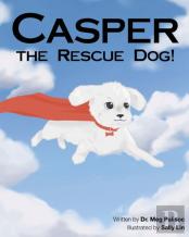 Casper, The Rescue Dog!