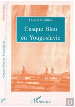 Bertrand.pt - Casque Bleu En Yougoslavie