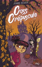 Cass Crépuscule Tome 1