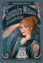 Cassandra Mittens Et La Touche Divine