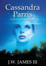 Cassandra Parris: Book One Of The Trilogy