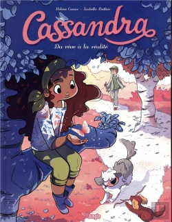 Bertrand.pt - Cassandra Tome 2 : Du Rêve À La Réalité