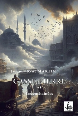 Bertrand.pt - Casse-Pierre Tome 2 : Les Enchaînées