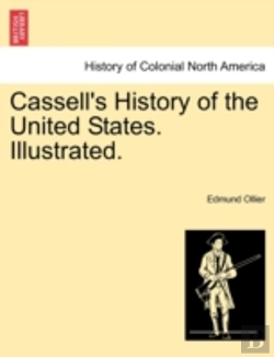 Bertrand.pt - Cassell'S History Of The United States.