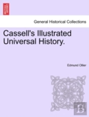 Cassell'S Illustrated Universal History.