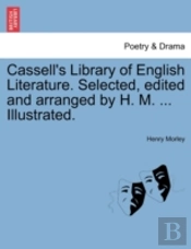 Cassell'S Library Of English Literature.