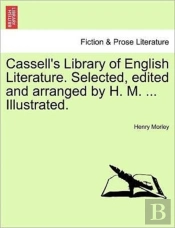 Cassell'S Library Of English Literature.