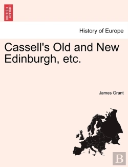 Bertrand.pt - Cassell'S Old And New Edinburgh, Etc.