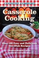 Casserole Cooking: Country Comfort