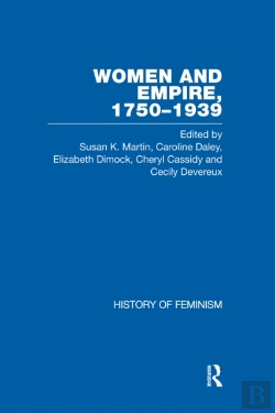 Bertrand.pt - Cassidy Et Al.: Women And Empire, 1750-1939, Vol. V