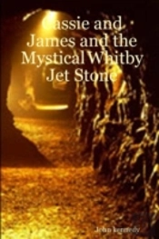 Cassie And James And The Mystical Whitby Jet Stone