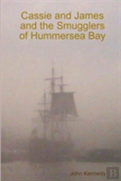 Bertrand.pt - Cassie And James And The Smugglers Of Hummersea Bay