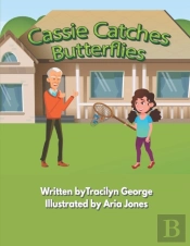 Cassie Catches Butterflies