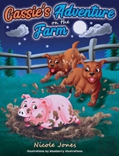 Cassie'S Adventure On The Farm