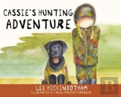 Cassie'S Hunting Adventure