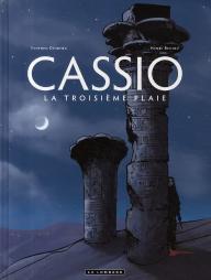 Cassio Tome 3 ; La Troisième Plaie