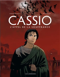 Bertrand.pt - Cassio Tome 6 ; L'Appel De La Souffrance