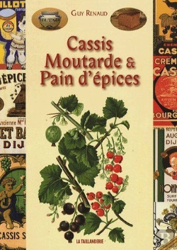 Bertrand.pt - Cassis, Moutarde Et Pain D'Epices