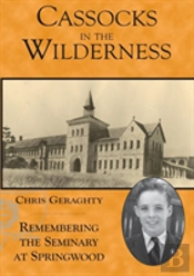 Cassocks In The Wilderness