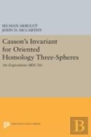 Casson'S Invariant For Oriented Homology Three-Spheres