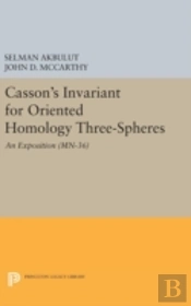Casson'S Invariant For Oriented Homology Three-Spheres