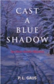Cast A Blue Shadow