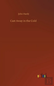 Cast Away In The Cold