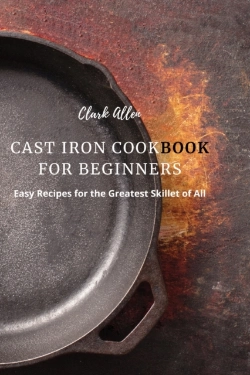 Bertrand.pt - Cast Iron Cookbook For Beginners