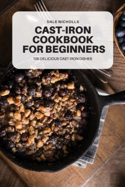 Bertrand.pt - Cast-Iron Cookbook For Beginners