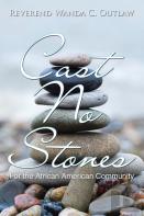 Cast No Stones