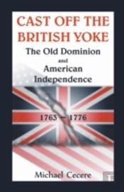 Cast Off The British Yoke: The Old Domin