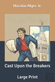 Cast Upon The Breakers