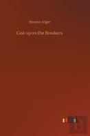 Cast Upon The Breakers