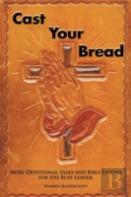 Cast Your Bread