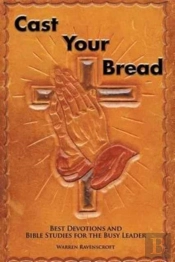 Cast Your Bread