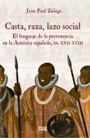 Casta Raza Lazo Social