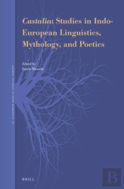Castalia: Studies In Indo-European Linguistics, Mythology, And Poetics