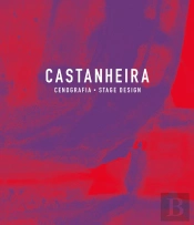 Castanheira – Cenografia – Stage Design