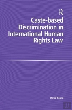 Bertrand.pt - Caste-Based Discrimination In International Human Rights Law