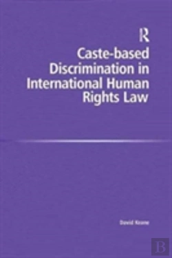 Bertrand.pt - Caste-Based Discrimination In International Human Rights Law
