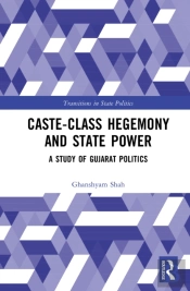 Caste-Class Hegemony And State Power