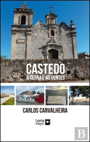 Castedo - A Terra e as Gentes