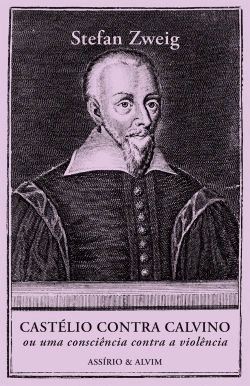 Bertrand.pt - Castélio contra Calvino