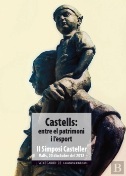 Bertrand.pt - Castells: Entre El Patrimoni I L'Esport