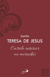 Castelo Interior Ou Moradas - Vol 8/1