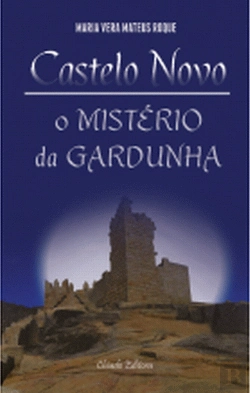 Bertrand.pt - Castelo Novo - O Mistério da Gardunha