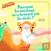 Castermini - Pourquoi Les Animaux Ne Se Brossent Pas Les Dents ? (Tp)