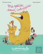 Casterminouche : Ma Petite Soeur Intrépide