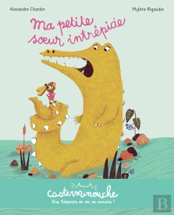 Bertrand.pt - Casterminouche : Ma Petite Soeur Intrépide