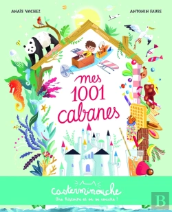 Bertrand.pt - Casterminouche : Mes 1001 Cabanes